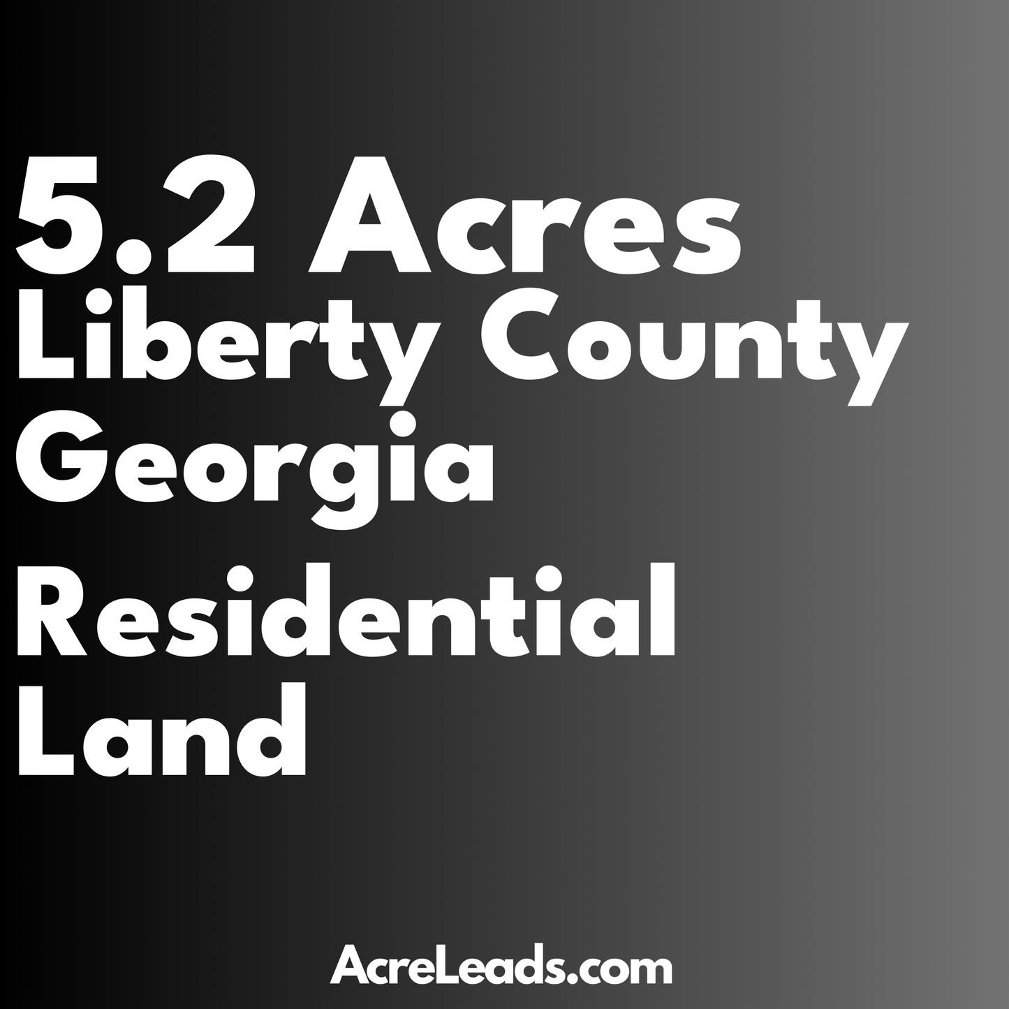 5.2 Acres of Residential Land in Liberty County, GA