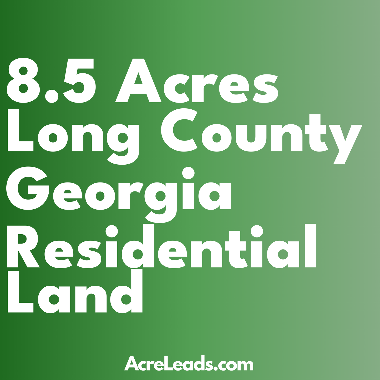 8.5 Acres of Residential Land in Long County, GA