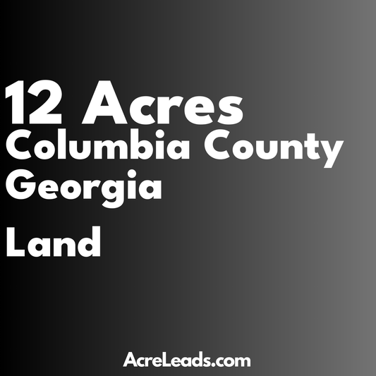 12 Acres of Land in Columbia County, GA