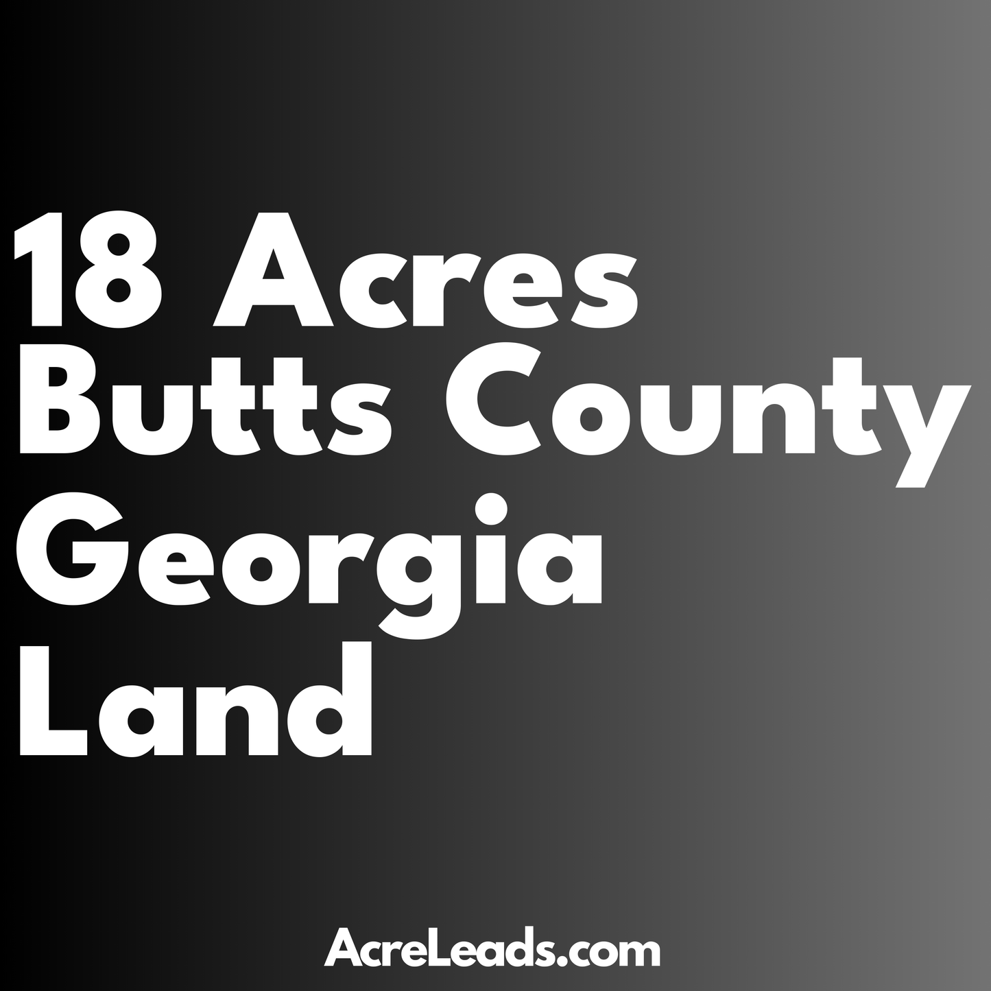 18 Acres of Land in Butts County, GA