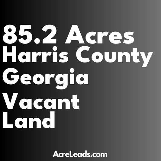 85.2 Acres of Vacant Land in Harris County, GA