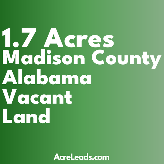 1.7 Acres of Vacant Land in Madison County, AL